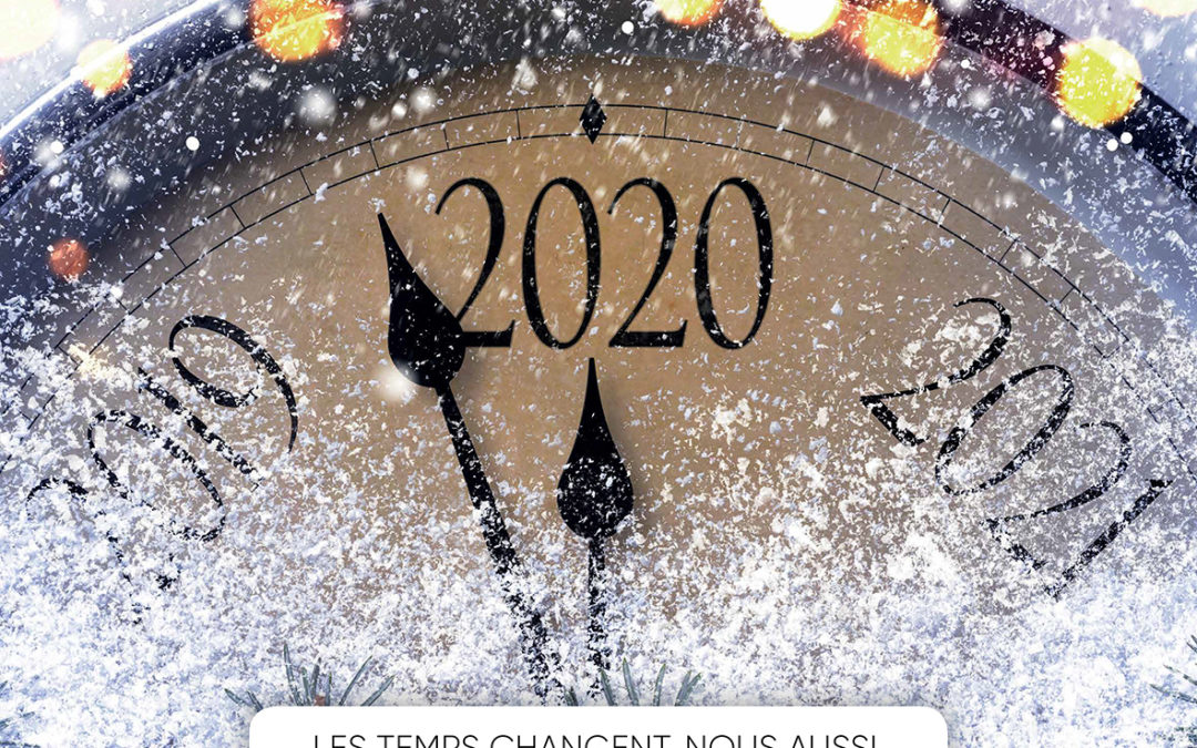 Les temps changent, nous aussi !